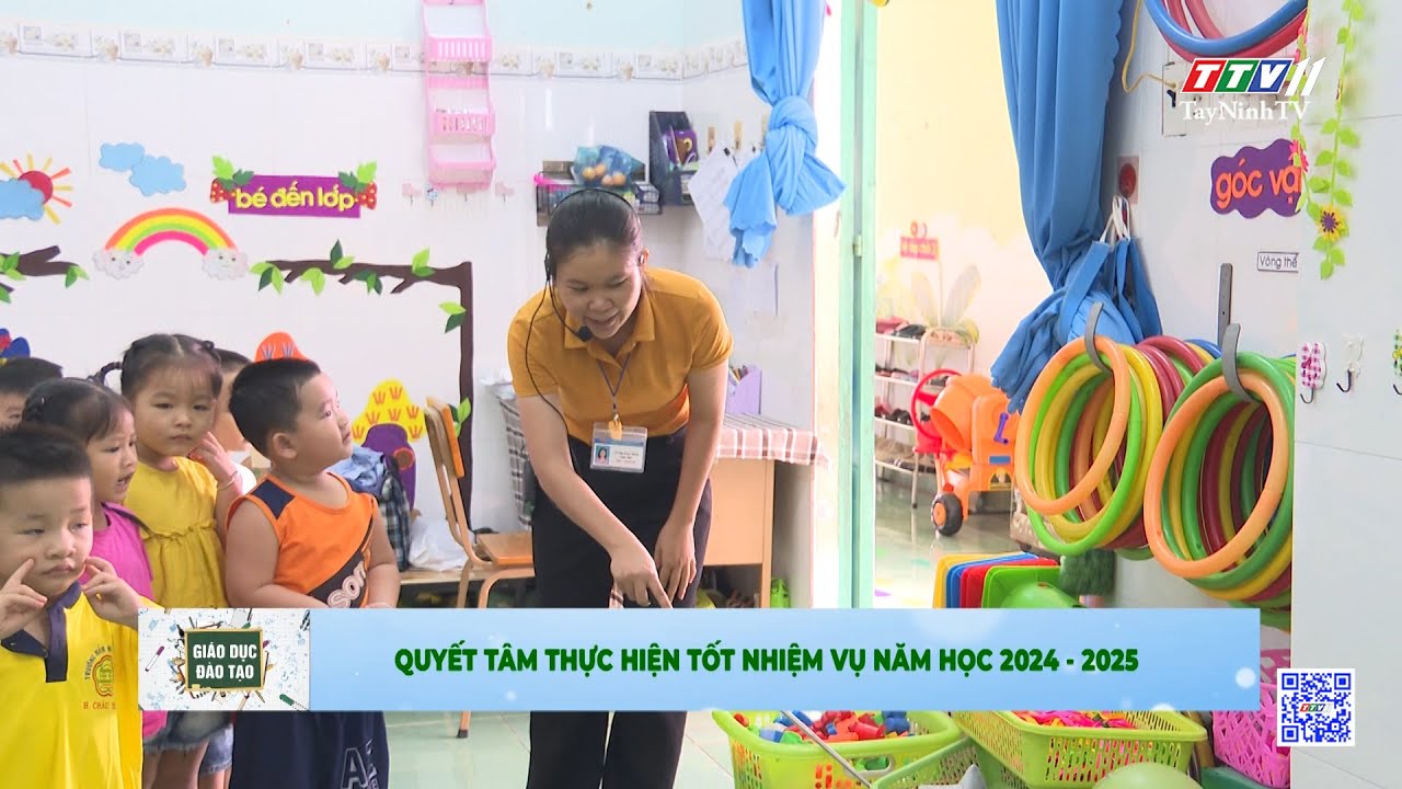 Quyết tâm thực hiện tốt nhiệm vụ năm học 2024-2025 | Giáo dục đào tạo | TayNinhTV